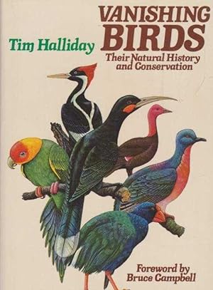 Vanishing Birds: Their Natural History and Conservation