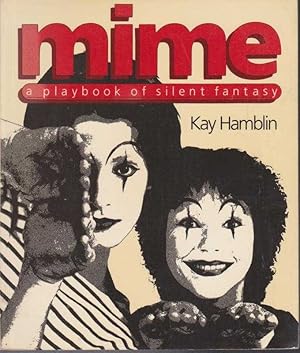 Mime - A Playbook of Silent Fantasy