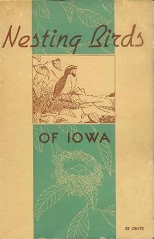 Bild des Verkufers fr Nesting Birds of Iowa zum Verkauf von Paperback Recycler