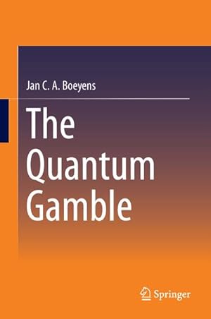Image du vendeur pour The Quantum Gamble mis en vente par BuchWeltWeit Ludwig Meier e.K.