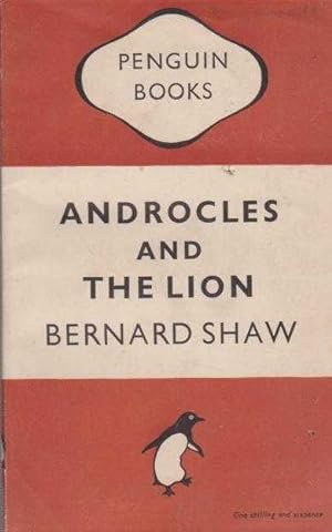 Androcles and the Lion - An Old Fable Renovated by Bernard Shaw