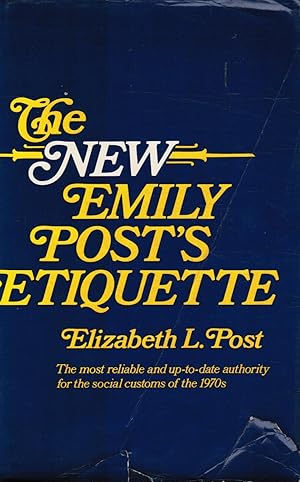 The new Emily Post's Etiquette