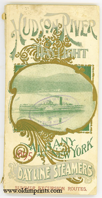 Hudson River By Daylight. 1895 Albany and New York Day Line Steamers Summer Excursion Routes. (Ti...