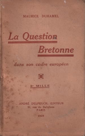 Bild des Verkufers fr La question bretonne dans le cadre europeen zum Verkauf von librairie philippe arnaiz