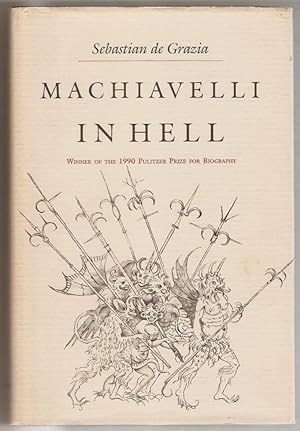 Imagen del vendedor de Machiavelli in hell. a la venta por Rometti Vincent