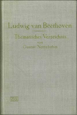 Bild des Verkufers fr Ludwig van Beethoven. Thematisches Verzeichnis Nebst der Bibliotheca Beethoveniana von Emerich Kastner, ergnzt von Theodor Frimmel. zum Verkauf von Antiquariat Weinek