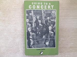 Seller image for Going to a Concert for sale by Goldstone Rare Books
