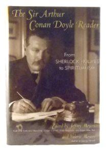 Imagen del vendedor de The Sir Arthur Conan Doyle Reader: From Sherlock Holmes to Spiritualism a la venta por James Hulme Books