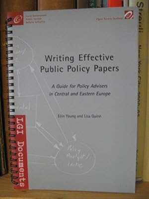 Imagen del vendedor de Writing Effective Public Policy Papers: A Guide for Policy Advisers in Central and Eastern Europe a la venta por PsychoBabel & Skoob Books