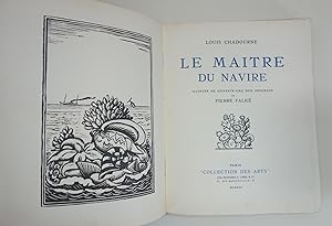 Le Maître du navire. Illustré de bois originaux en noir de Pierre Falké.