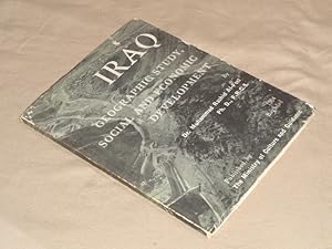 Seller image for Iraq Geographic Study, Social And Economic Development for sale by Pacific Rim Used Books  LLC