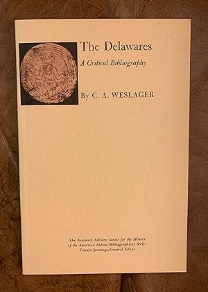 Bild des Verkufers fr Delawares: A Critical Bibliography (Bibliographical series) zum Verkauf von Three Geese in Flight Celtic Books