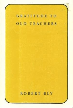 Bild des Verkufers fr Gratitude to Old Teachers zum Verkauf von Works on Paper