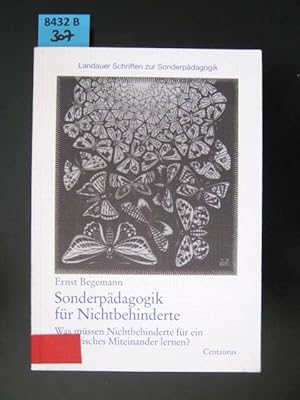 Bild des Verkufers fr Sonderpdagogik fr Nichtbehinderte. Was mssen Nichtbehinderte fr ein solidarisches Miteinander lernen? zum Verkauf von Augusta-Antiquariat GbR