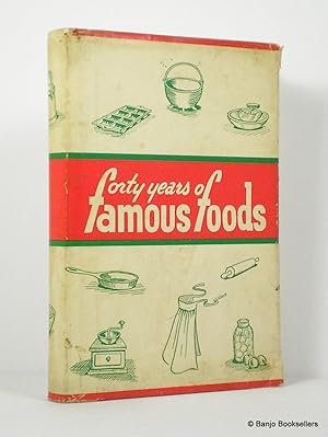 Seller image for Forty Years of Famous Foods for sale by Banjo Booksellers, IOBA