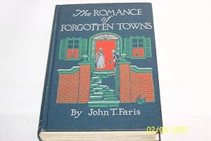 The Romance of Forgotten Towns