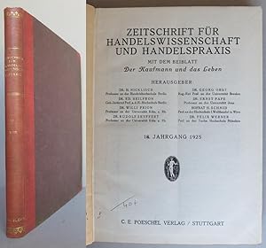 Zeitschrift für Handelswissenschaft und Handelspraxis, 18. Jahrgang 1925. Mit dem Beiblatt Der Ka...