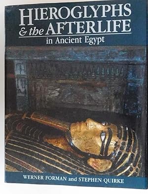 Imagen del vendedor de Hieroglyphics & the Afterlife in Ancient Egypt a la venta por Johnston's Arran Bookroom