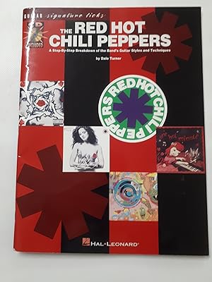 Seller image for GUITAR SIGNATURE LICKS: THE RED HOT CHILI PEPPERS. for sale by Cambridge Rare Books