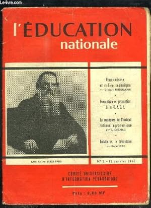Seller image for L'EDUCATION NATIONALE N2 - 12 JANVIER 1961 - HUMANISME ET MILIEU TECHNIQUE - FORMATION ET PROMOTION A LA S.N.C.F. - LE CONCOURS DE L'INSTITUT NATIONAL AGRONOMIQUE - TOLSTOI ET LE TOLSTOISME for sale by Le-Livre