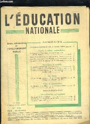 Seller image for L'EDUCATION NATIONALE N29 - 3 NOVEMBRE 1955 Sommaire : Situation de Malherbe en 1955 - La ccopration  l'cole donne aux jeunes le sens social - Cration d'une bibliothque de lyce - Quand les jeunes s'intressent  Malherbe - Une mthode indite . for sale by Le-Livre