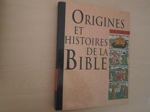 Seller image for Origines et histoires de la Bible for sale by Le temps retrouv