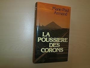 Seller image for La poussire des corons for sale by Le temps retrouv