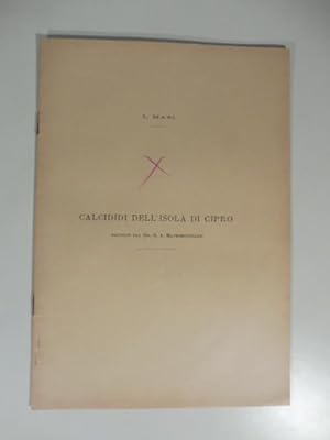 Calcididi dell'isola di Cipro raccolti dal sig. G. A. Mavromoustakis
