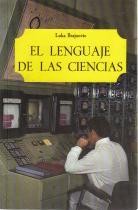Imagen del vendedor de EL LENGUAJE DE LAS CIENCIAS a la venta por Librera Vobiscum