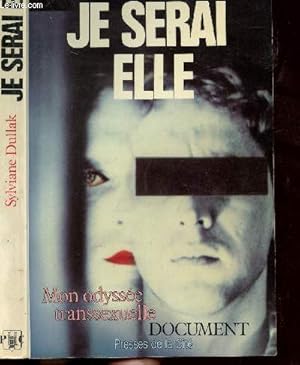 Image du vendeur pour JE SERAI ELLE mis en vente par Le-Livre