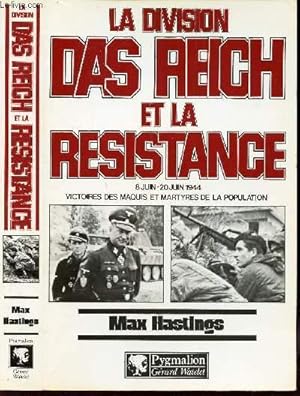 Seller image for LA DIVISION DAS REICH ET LA RESISTANCE - 8 JUIN - 20 1944. for sale by Le-Livre