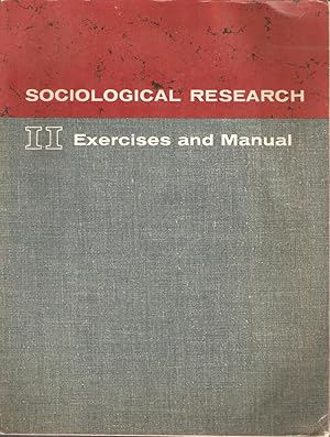 Immagine del venditore per Sociological Research II - exercises and manual venduto da Snookerybooks