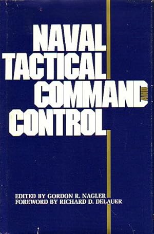 Imagen del vendedor de NAVAL TACTICAL COMMAND AND CONTROL a la venta por Jean-Louis Boglio Maritime Books