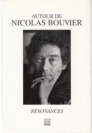 Seller image for Autour de Nicolas Bouvier. Rsonances for sale by Graphem. Kunst- und Buchantiquariat