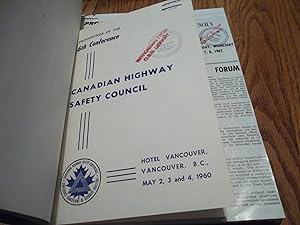 Canadian Highway Safety Council; Proceedings of the 6th - 13th Conferences