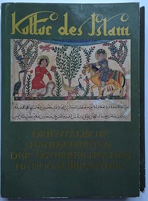 Seller image for Kultur des Islam: Ausstellung der Handschriften- und Inkunabelsammlung der sterreichischen Nationalbibliothek, Prunksaal, 12. Juni bis 11. Oktober 1980 for sale by Joseph Burridge Books