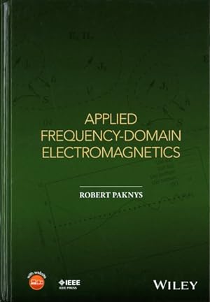 Imagen del vendedor de Applied Frequency-Domain Electromagnetics a la venta por GreatBookPrices
