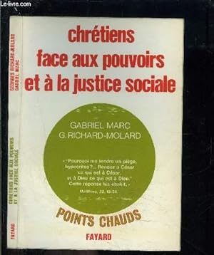 Seller image for CHRETIENS FACE AUX POUVOIRS ET A LA JUSTICE SOCIALE for sale by Le-Livre