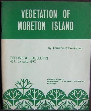 Vegetation of Moreton Island. Technical Bulletin No 1