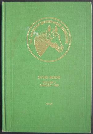 The Australian Quarter Horse Association Stud Book Volume 3 January, 1975