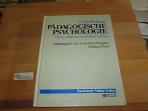 Seller image for Pdagogische Psychologie. ; David C. Berliner. Hrsg. u. aus d. Amerikan. bers. von Gerhard Bach for sale by Antiquariat im Kaiserviertel | Wimbauer Buchversand
