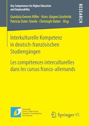 Seller image for Interkulturelle Kompetenz in deutsch-franzsischen Studiengngen : Les comptences interculturelles dans les cursus franco-allemands for sale by AHA-BUCH GmbH