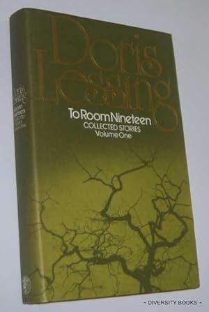 TO ROOM NINETEEN. Collected Stories: Volume One (Signed Copy)