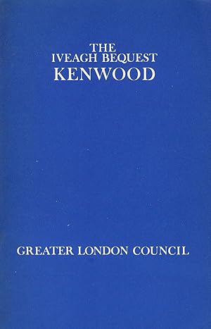 Seller image for The Iveagh Bequest: Kenwood: A Short Account of its History and Architecture for sale by Diatrope Books