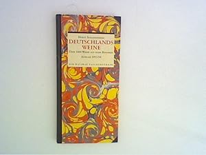 Deutschlands Weine. Ausgabe 1993/94. Über 1000 Weine aus allen Regionen