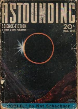 Astounding Science Fiction Vol.XXV No.1 March 1940 (Cold; The Emancipated; If This Goes On - conc...