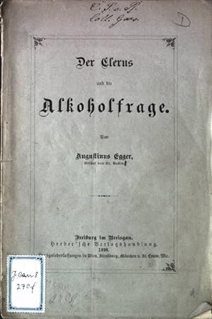 Seller image for Der Clerus und die Alkoholfrage for sale by books4less (Versandantiquariat Petra Gros GmbH & Co. KG)
