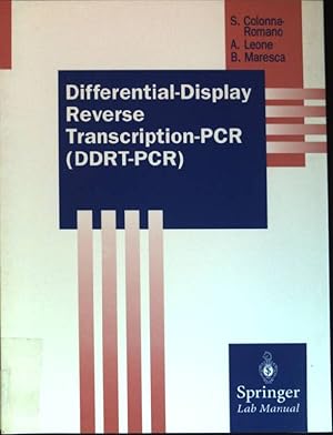 Image du vendeur pour Differential display reverse transcription PCR (DDRT-PCR). Springer Lab Manual mis en vente par books4less (Versandantiquariat Petra Gros GmbH & Co. KG)