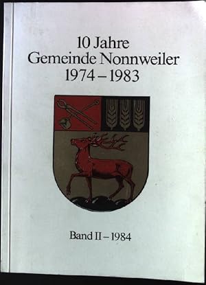 Bild des Verkufers fr 10 Jahre Gemeinde Nonnweiler 1974-1983: Band II zum Verkauf von books4less (Versandantiquariat Petra Gros GmbH & Co. KG)