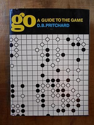 GO: A GUIDE TO THE GAME
